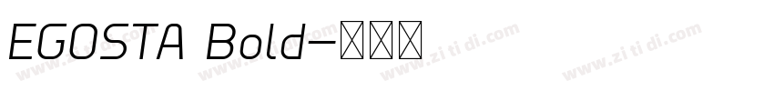 EGOSTA Bold字体转换